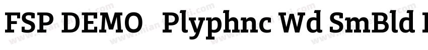FSP DEMO   Plyphnc Wd SmBld Regular字体转换